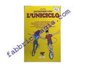 Divertirsi con l'uniciclo - Fabbrica Magia